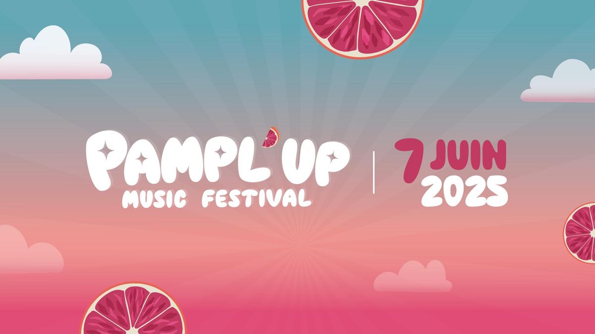 PAMPL'UP MUSIC FESTIVAL 2025