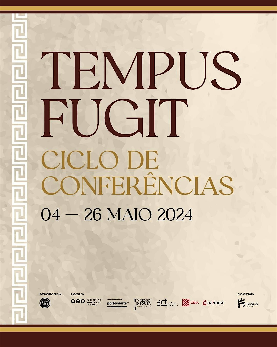 Ciclo de Confer\u00eancias | BRAGA ROMANA 2024 | "Tempus Fugit"