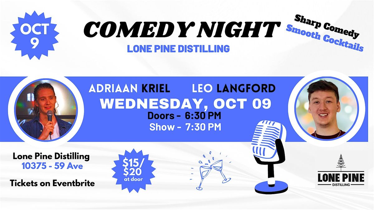 Comedy Night at Lone Pine Distilling