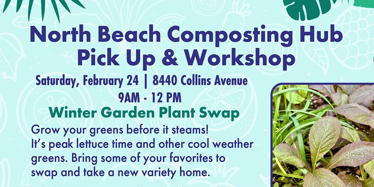 North Beach Composting Hub Winter Garden Plant Swap