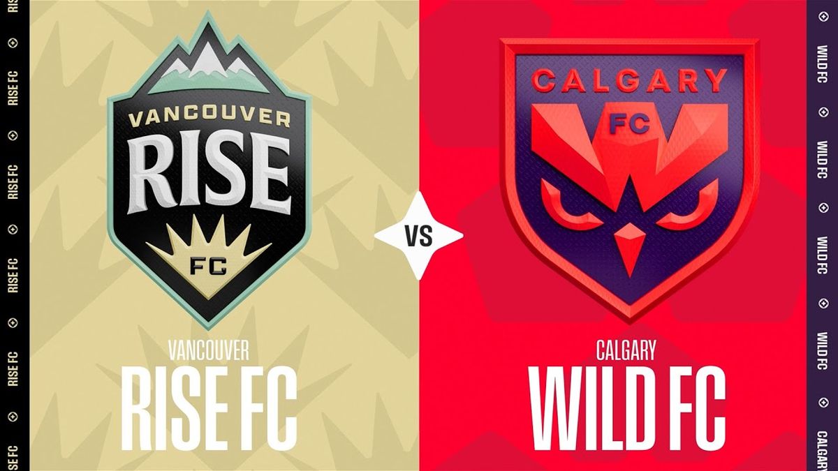 Calgary Wild FC vs. Vancouver Rise FC