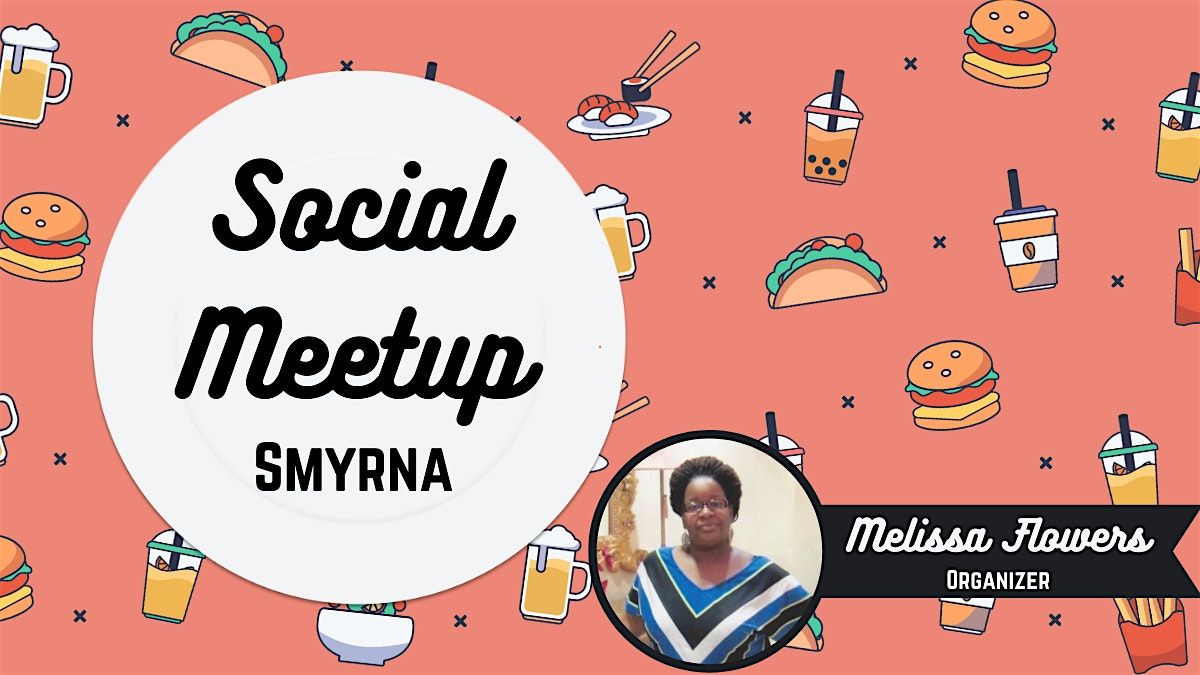 Nashville Social Meetup - Smyrna