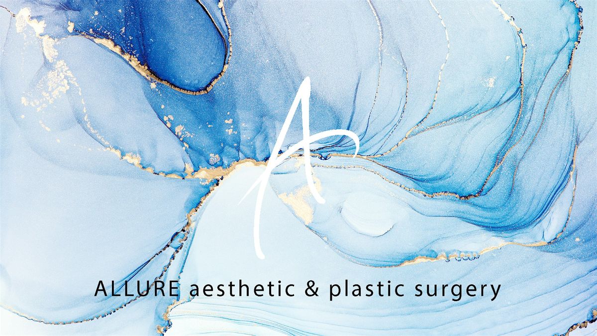 Open House at Allure Aesthetic & Plastic Surgery: Dr. Percy Lo