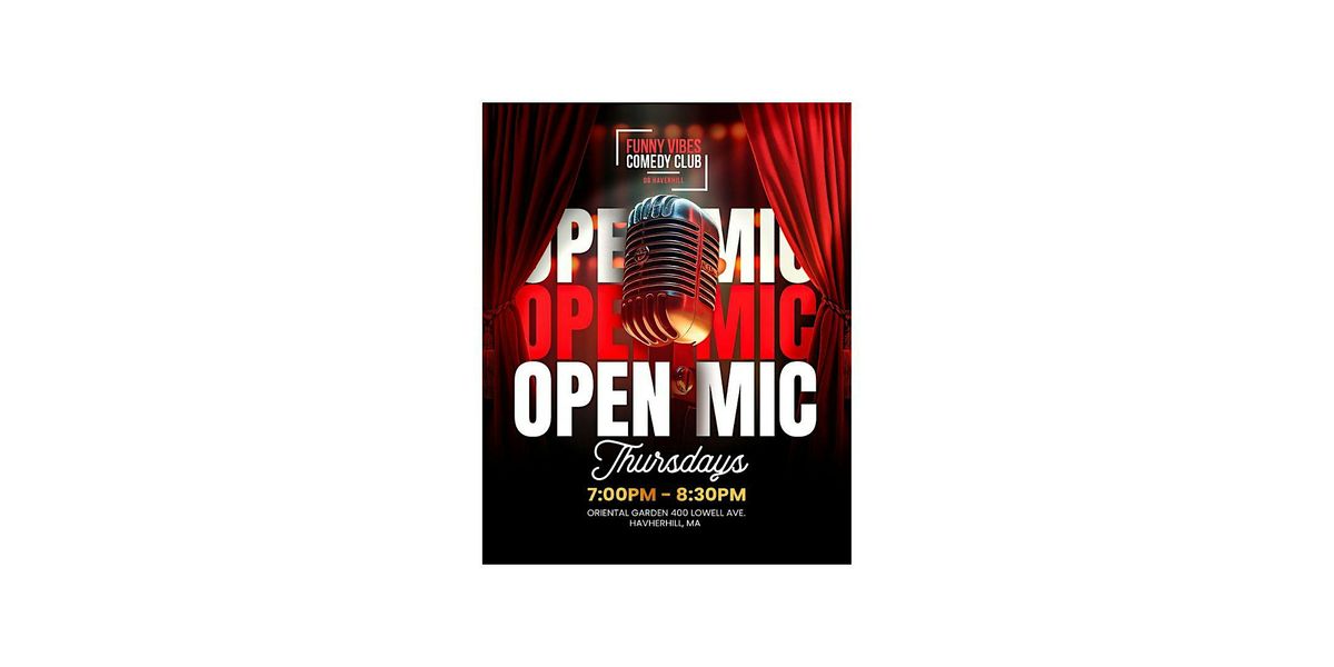 Open Mic Thursdays - Funny Vibes Comedy Club