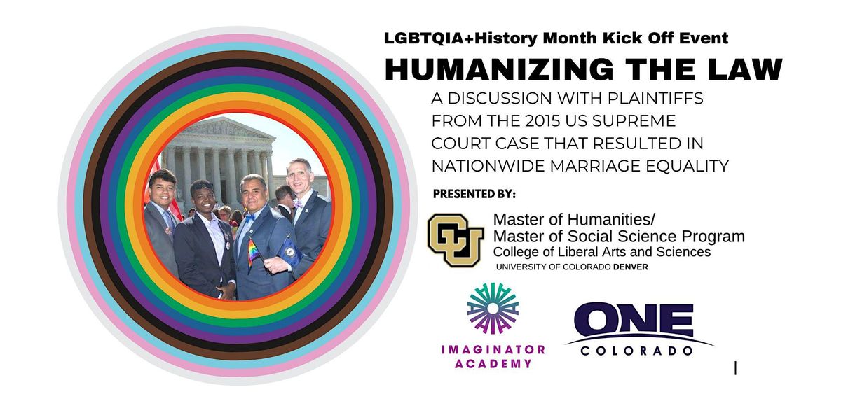 Humanizing the Law: Future of LGBTQIA+ Rights in America, CU Denver ...