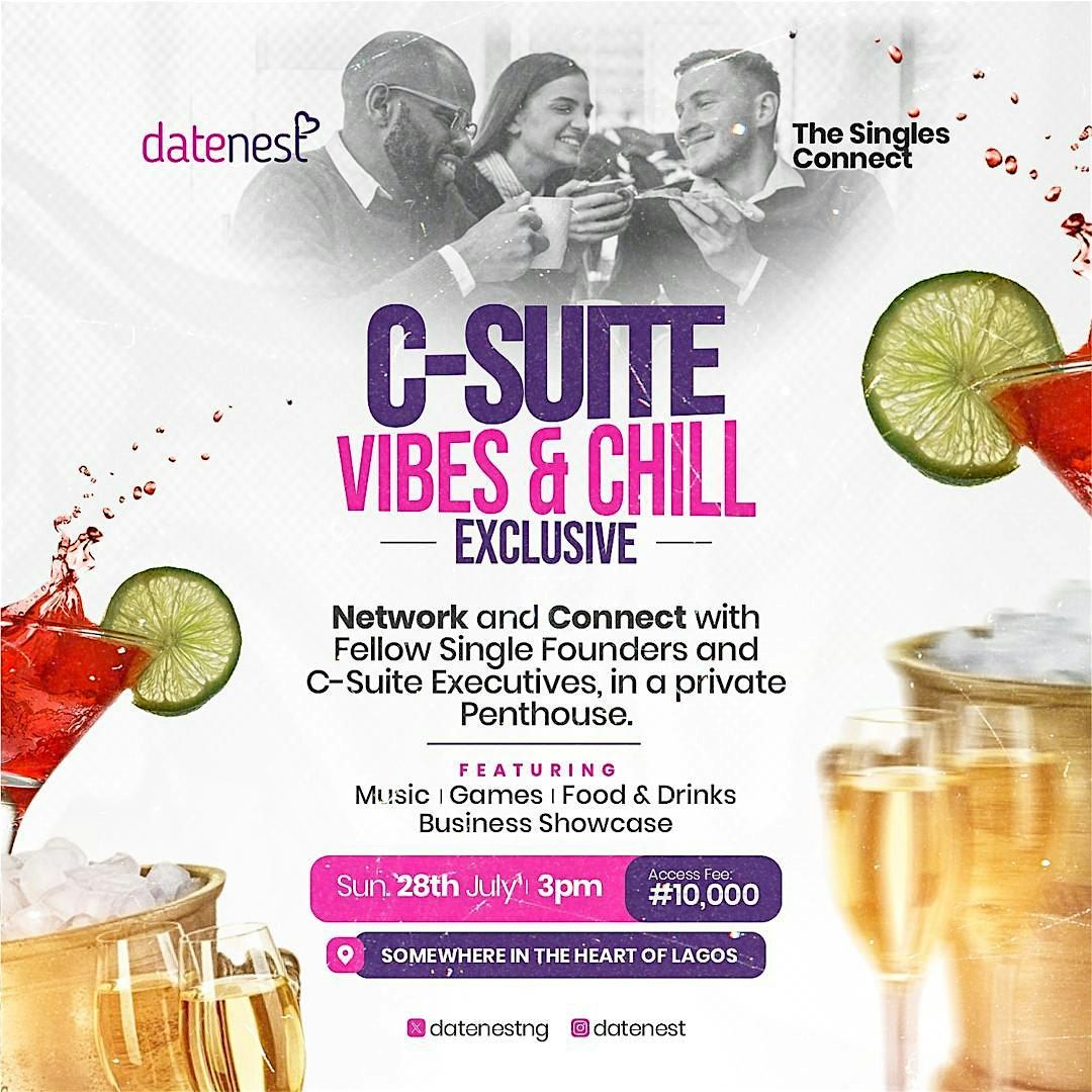 C-Suites Vibes & Chill Exclusive