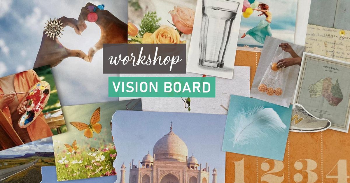 Workshop Vision Board