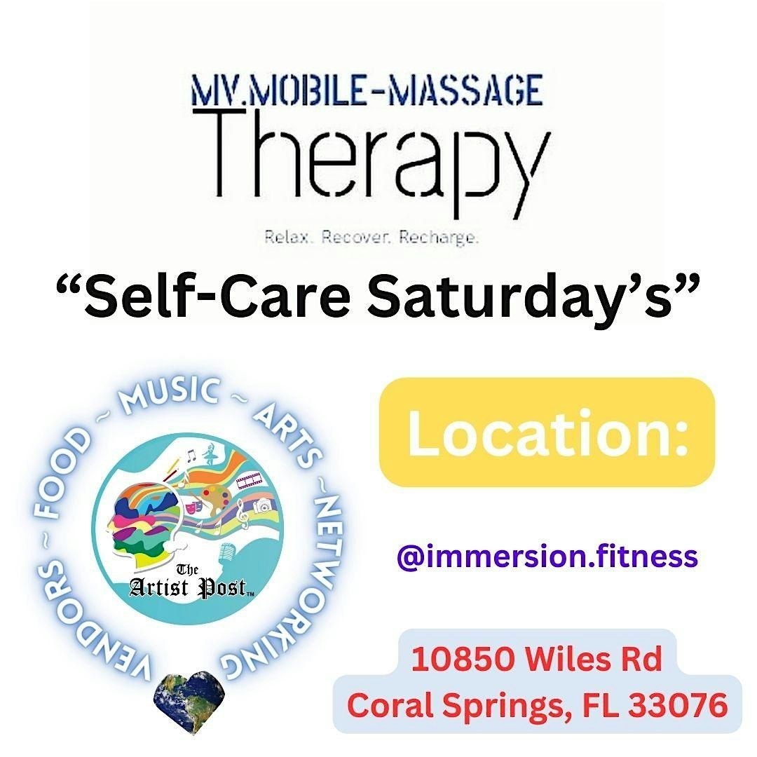 Self-Care Saturday's | MV.Mobile-MassageTherapy | Immersion Fitness | TAP