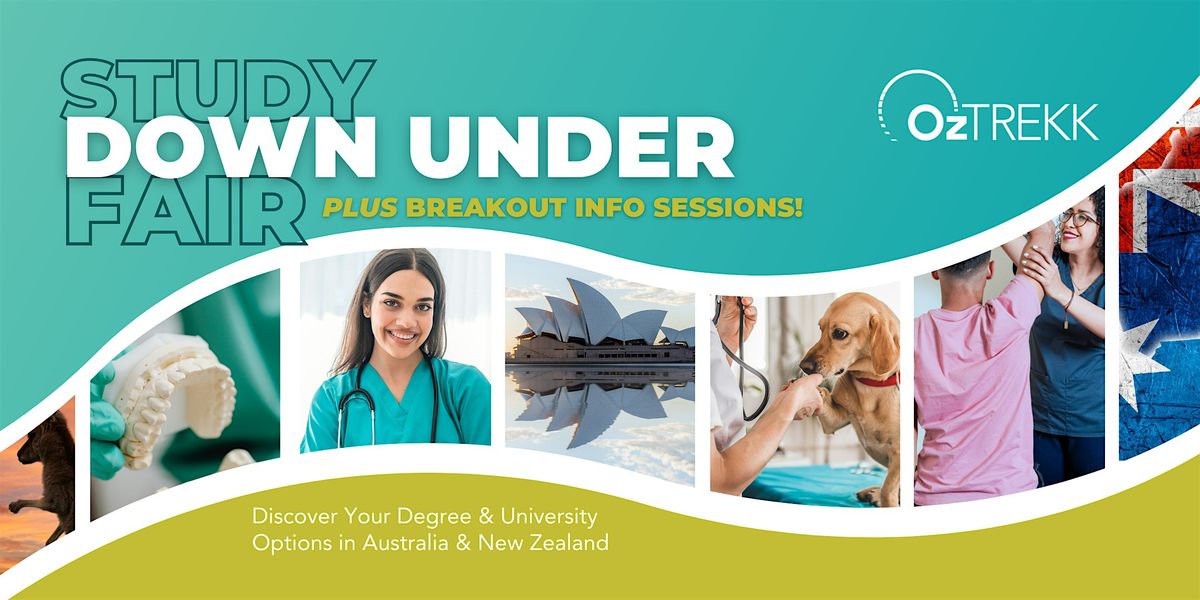 Study Down Under Fair + Breakout Info Sessions