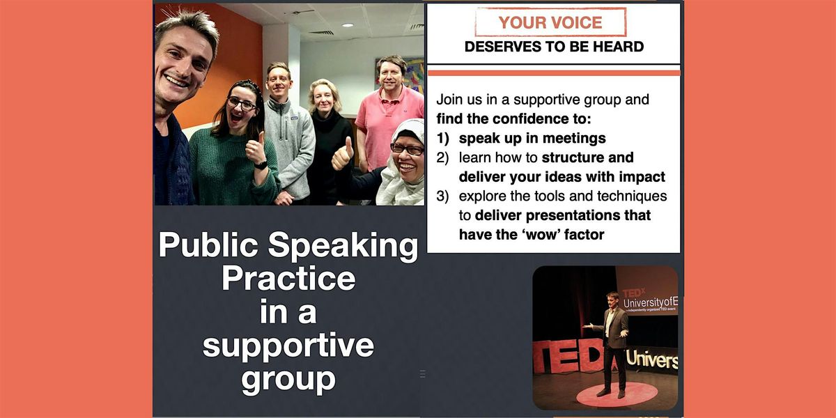 Public Speaking Practice in a supportive group