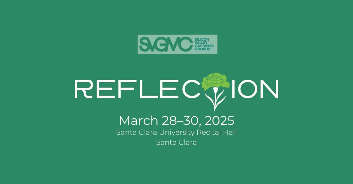 SVGMC's REFLECTION Concert