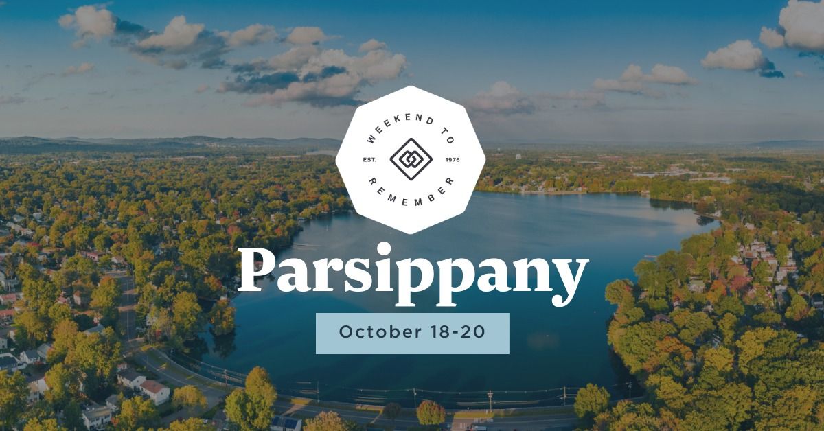 Parsippany Weekend to Remember