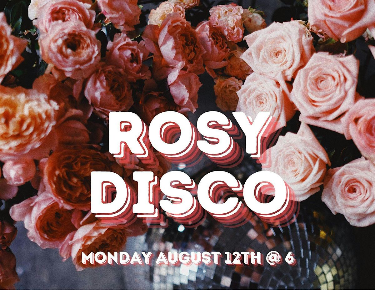 Rosy Disco