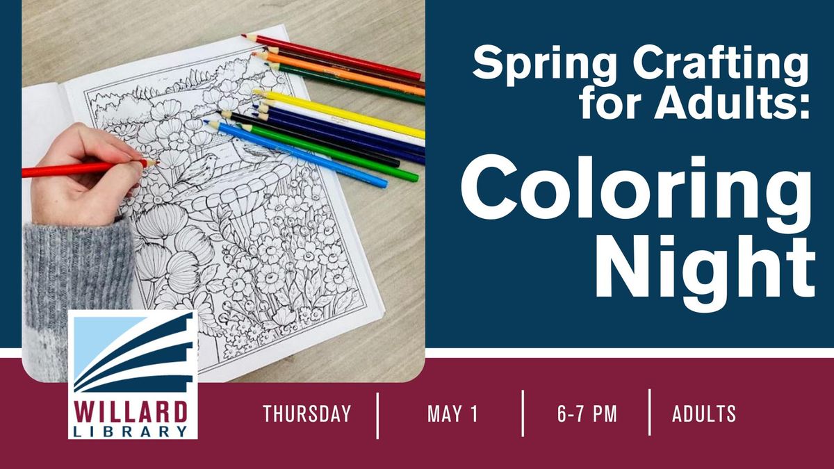 Spring Crafting for Adults: Coloring Night