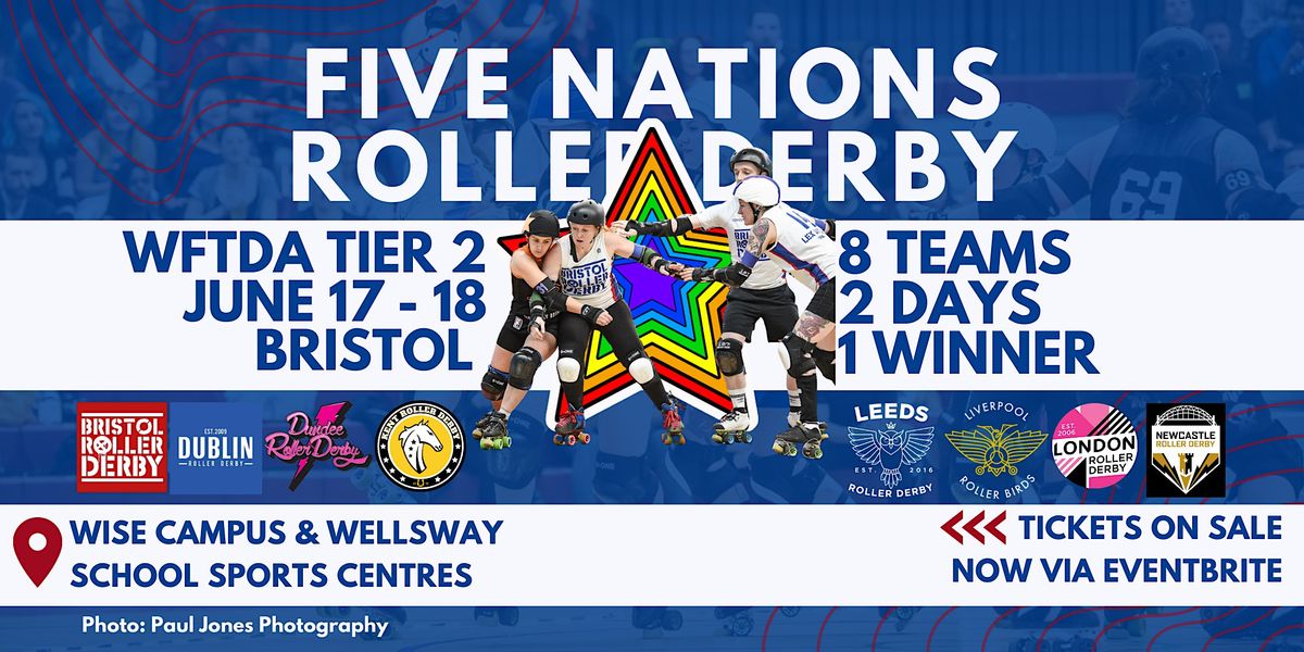 5 Nations Roller Derby Tier 2 Tournament hosted by Bristol Roller Derby