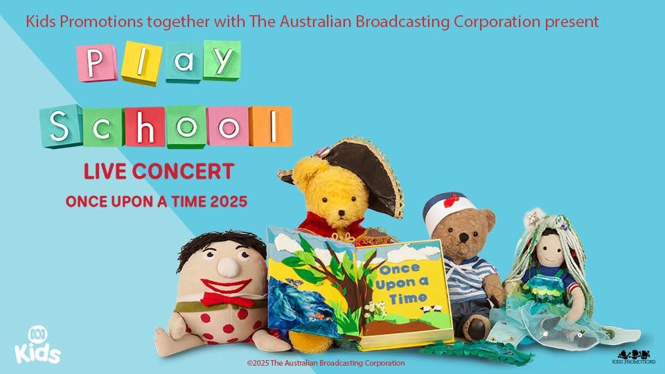 Play School Live in Concert - Once Upon A Time