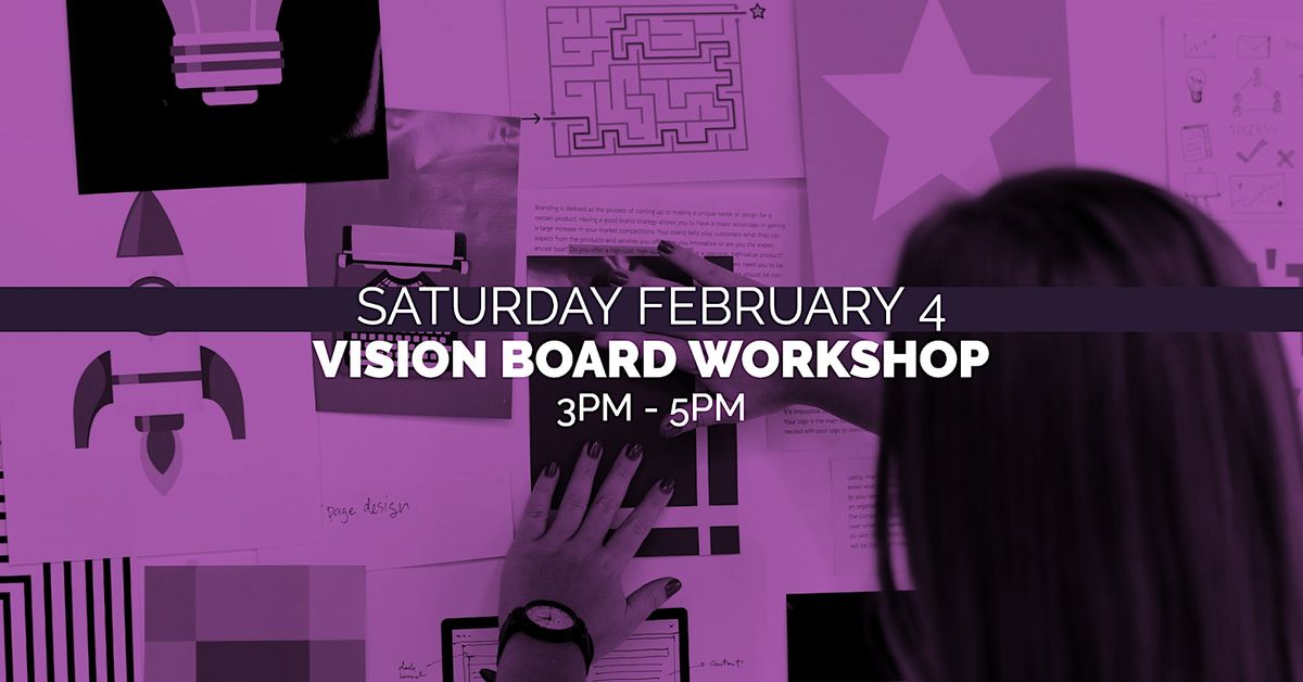 Vision Board Workshop with Keli!