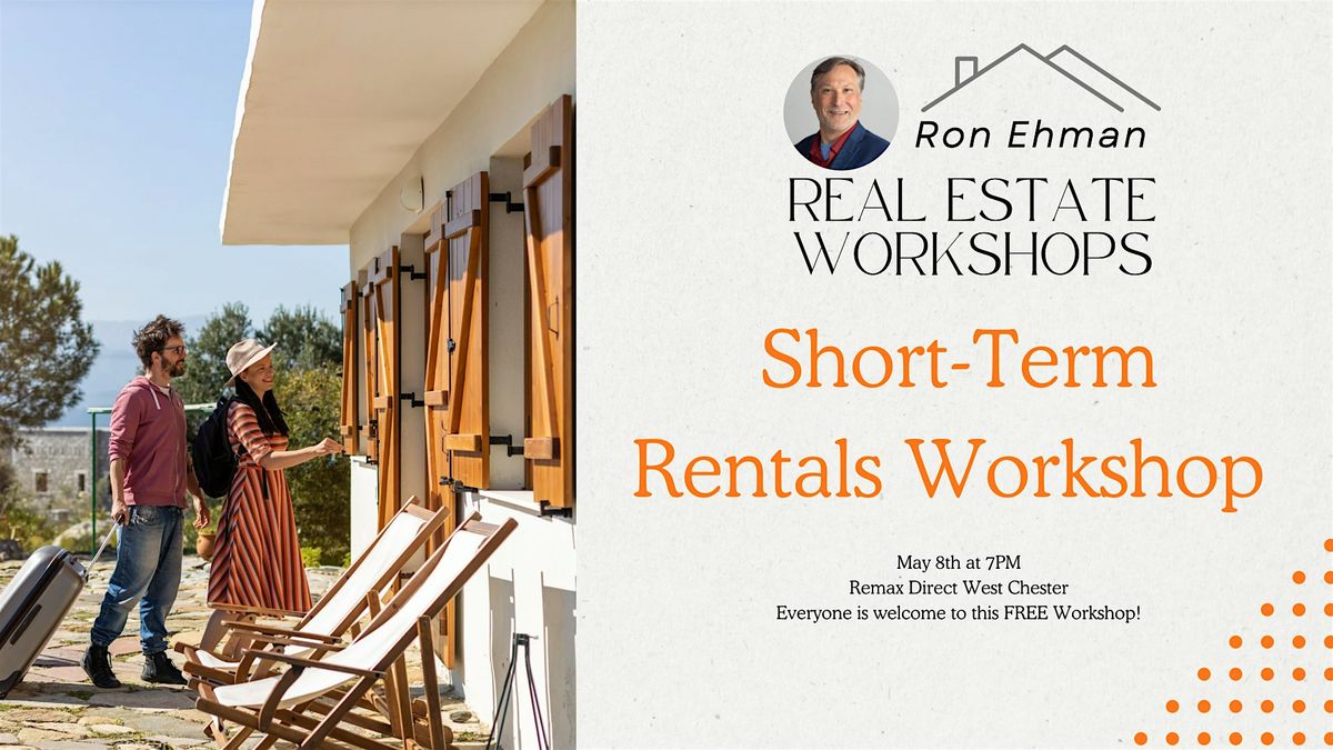 Short-Term Rentals Workshop (Airbnb\/VRBO)