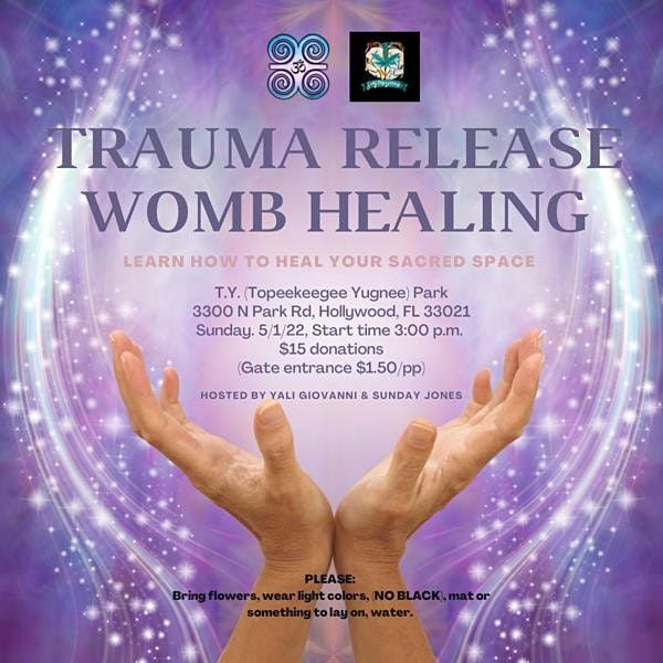 Trauma Release Womb Healing