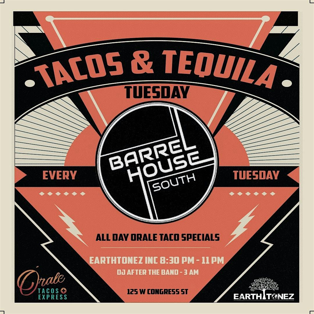 Tacos & Tequila Tuesdays @ Barrelhouse South