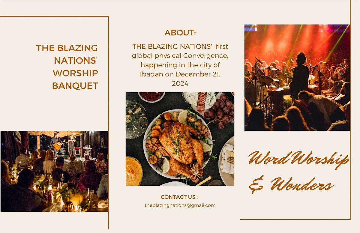 THE BLAZING NATIONS' WORSHIP BANQUET