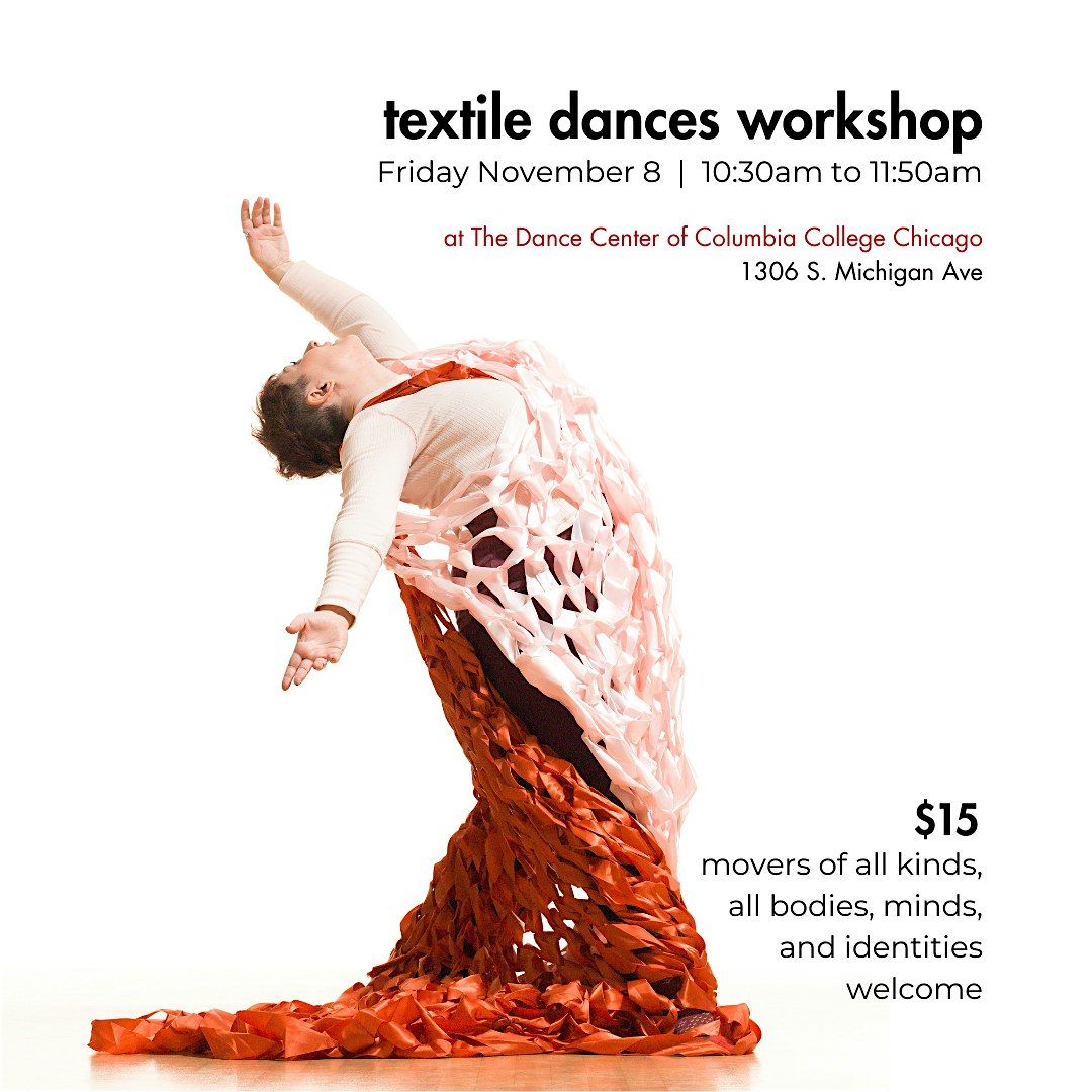 Textile Dances Workshop by Rachel Damon