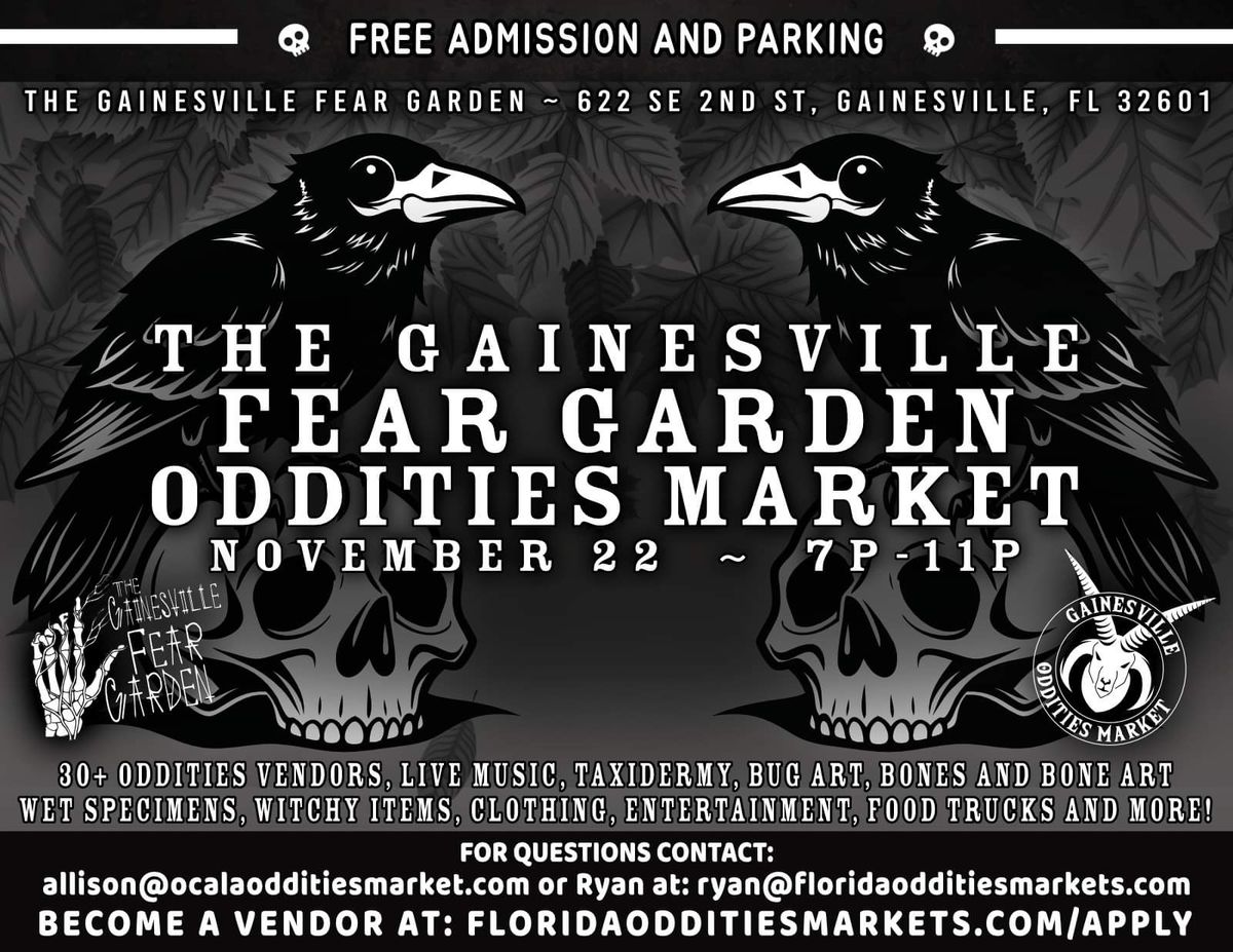 Gainesville Oddities Market & Gainesville Fear Garden Present a spooky nighttime Oddities Market! 