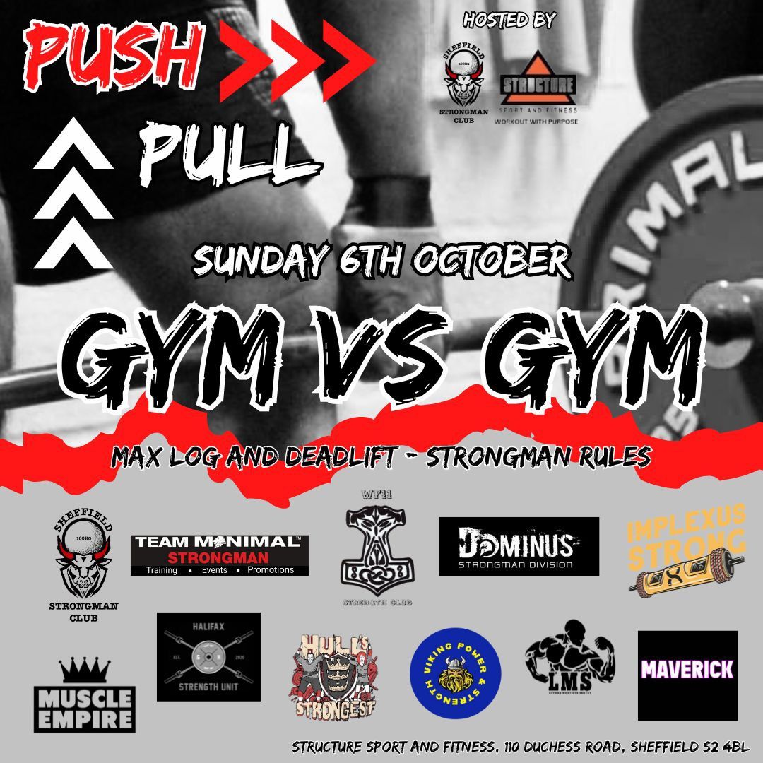 Sheffield Strongman Club - Gym vs Gym Push\/Pull Comp