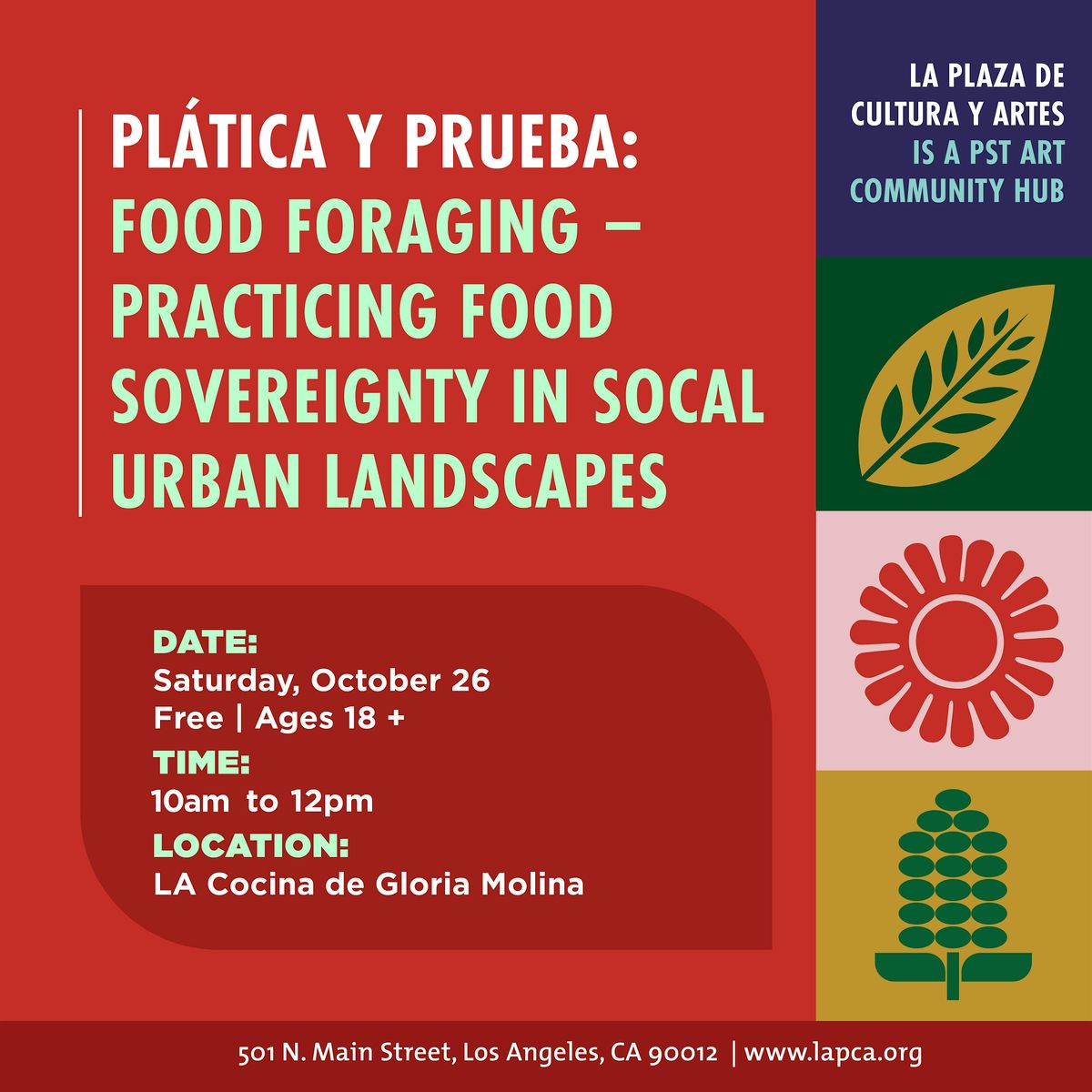 Platica y Prueba: Food Foraging - Practicing Food Sovereignty in SoCal