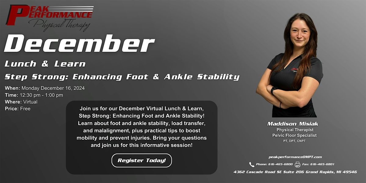 December Lunch & Learn: Step Strong - Enhancing Foot & Ankle Stability