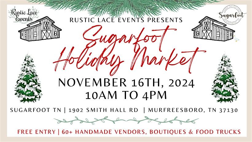 2nd Annual Sugarfoot Holiday Market