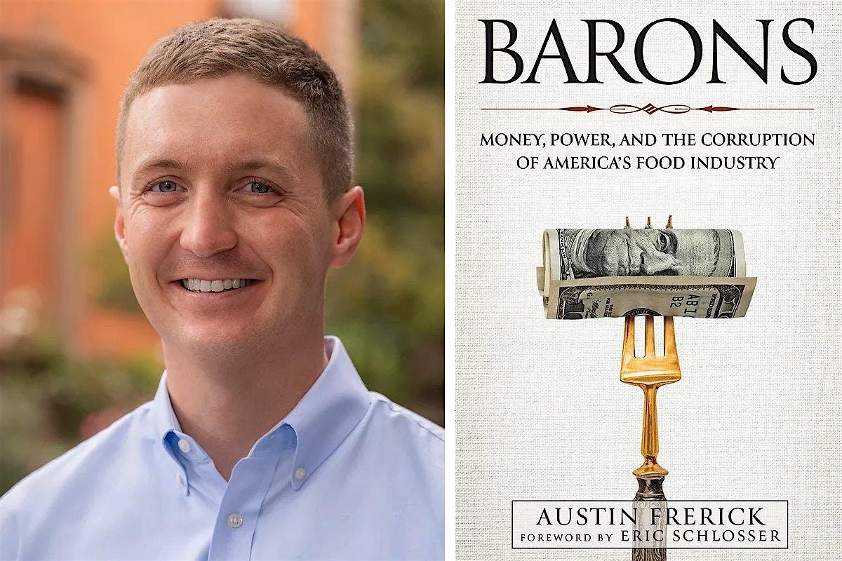 A Conversation with Author Austin Frerick on Power in the Food Industry