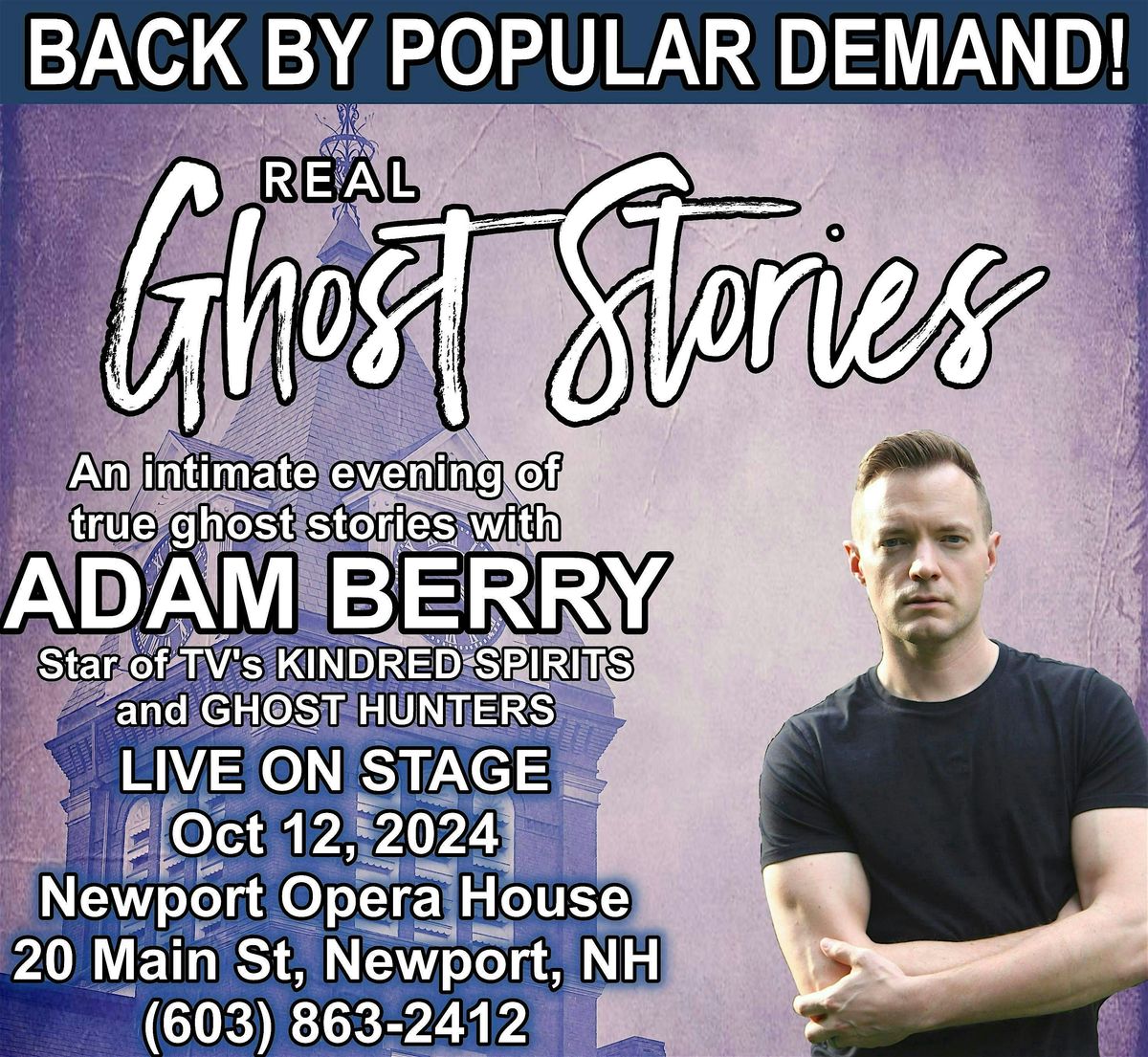 REAL GHOST STORIES with Adam Berry - Live On Stage!