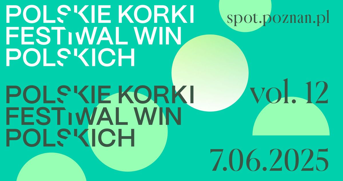 Polskie Korki: festiwal win poskich