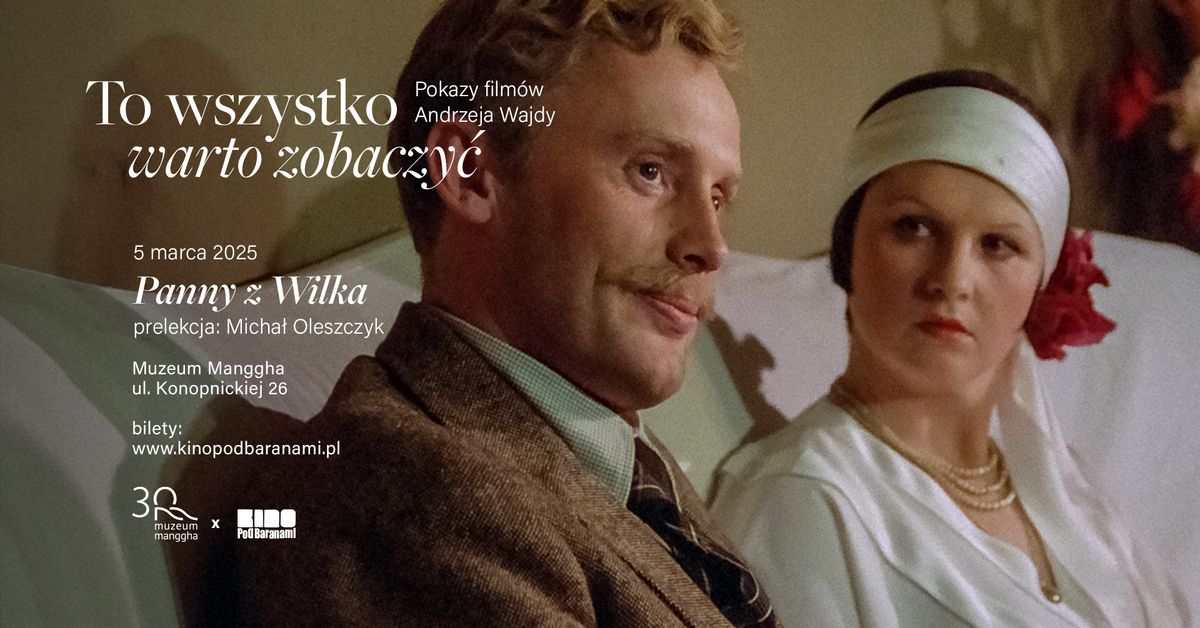 PANNY Z WILKA (1979) - pokaz z prelekcj\u0105 Micha\u0142a Oleszczyka | Muzeum Manggha