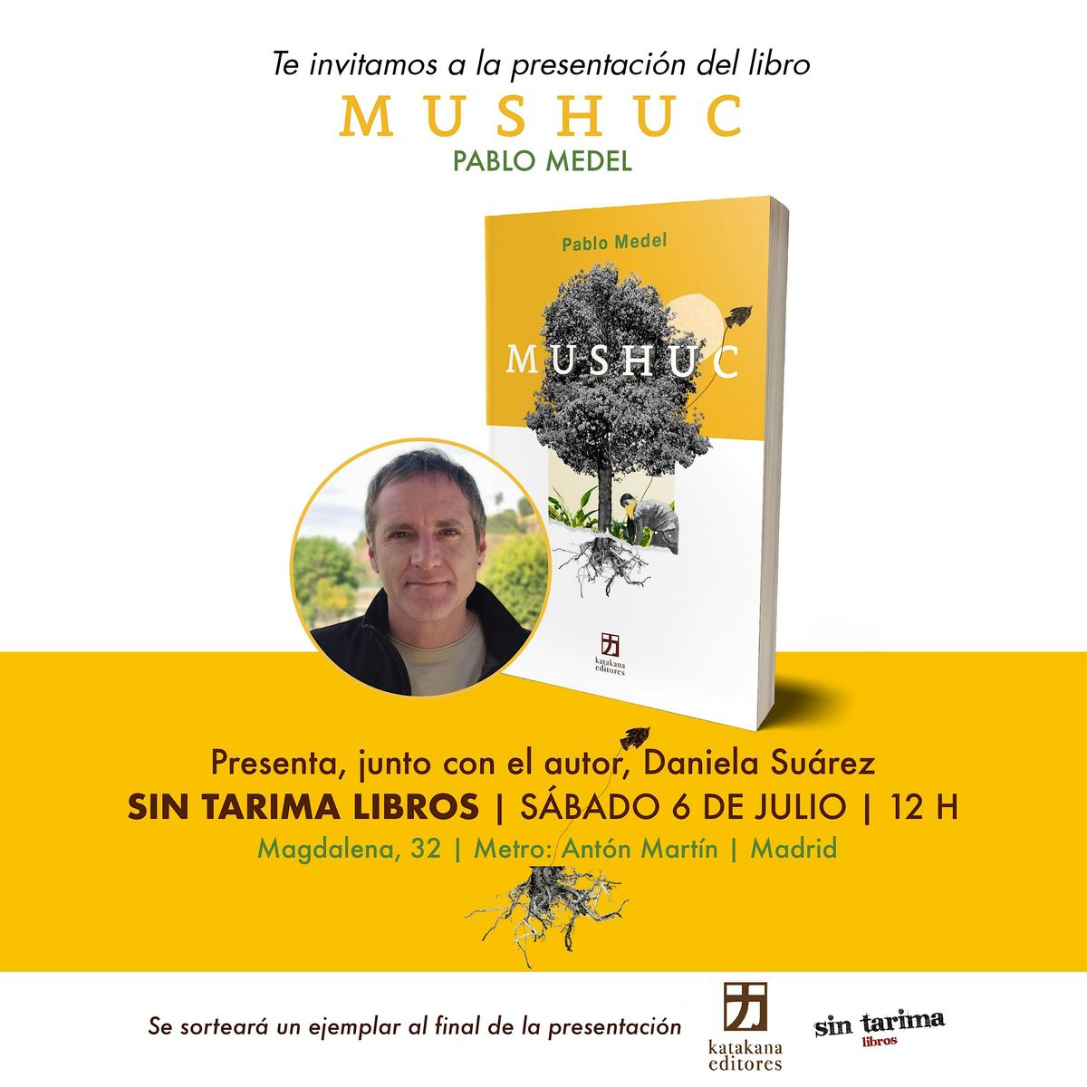 Presentaci\u00f3n de la novela "Mushuc" de Pablo Medel en Sin Tarima Libros