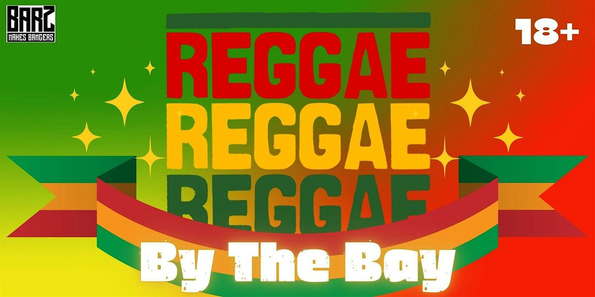 Reggae By The Bay