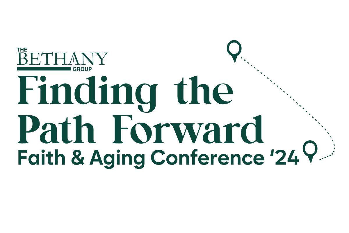 Finding the Path Forward: Faith & Aging Conference 2024