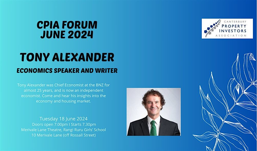CPIA Forum June 2024 - Tony Alexander