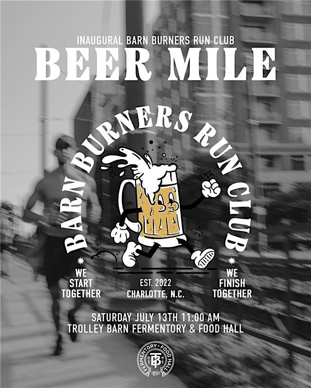 Barn Burners Beer Mile