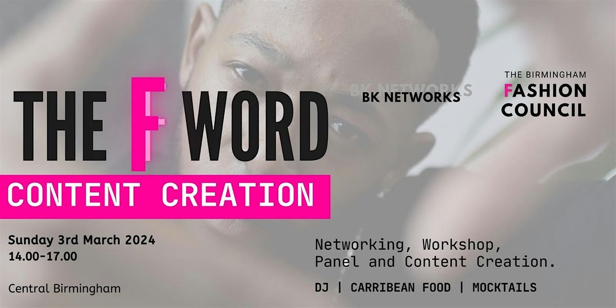 The F word - A networking event for fashion creatives