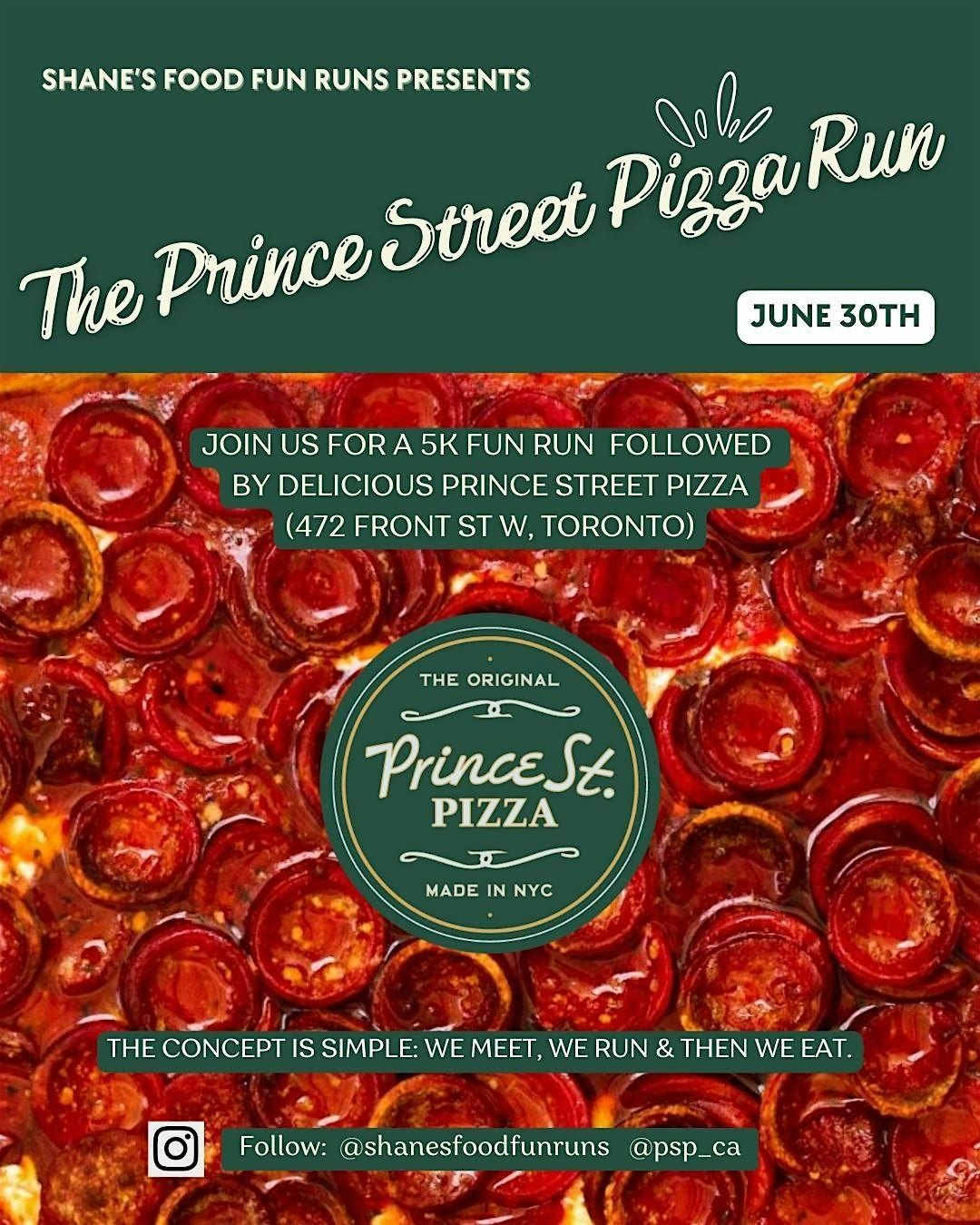 Shane's Food Fun Runs Presents: The Prince Street Pizza Run