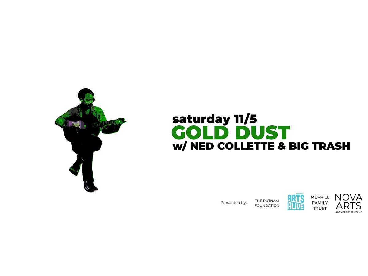 Gold Dust \/ Ned Collette \/ Big Trash