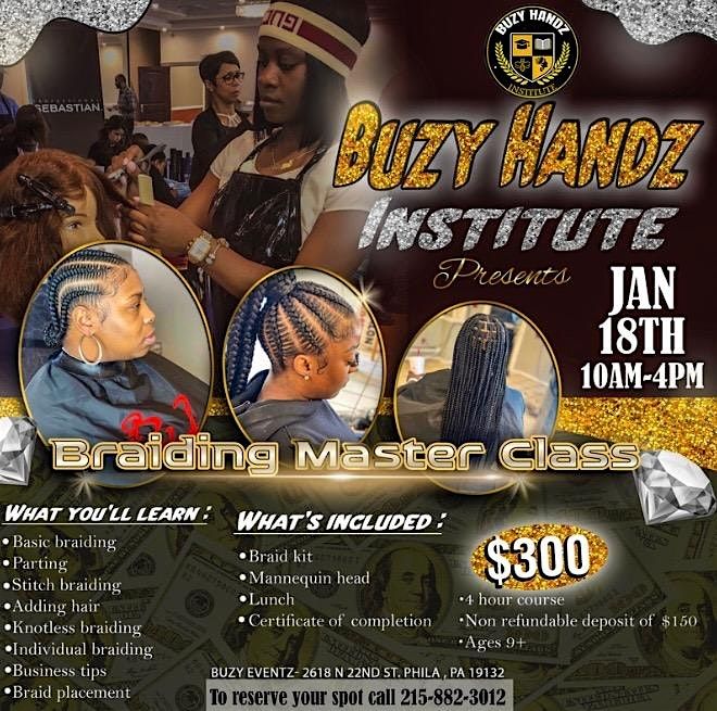 Buzy handz present braiding master class