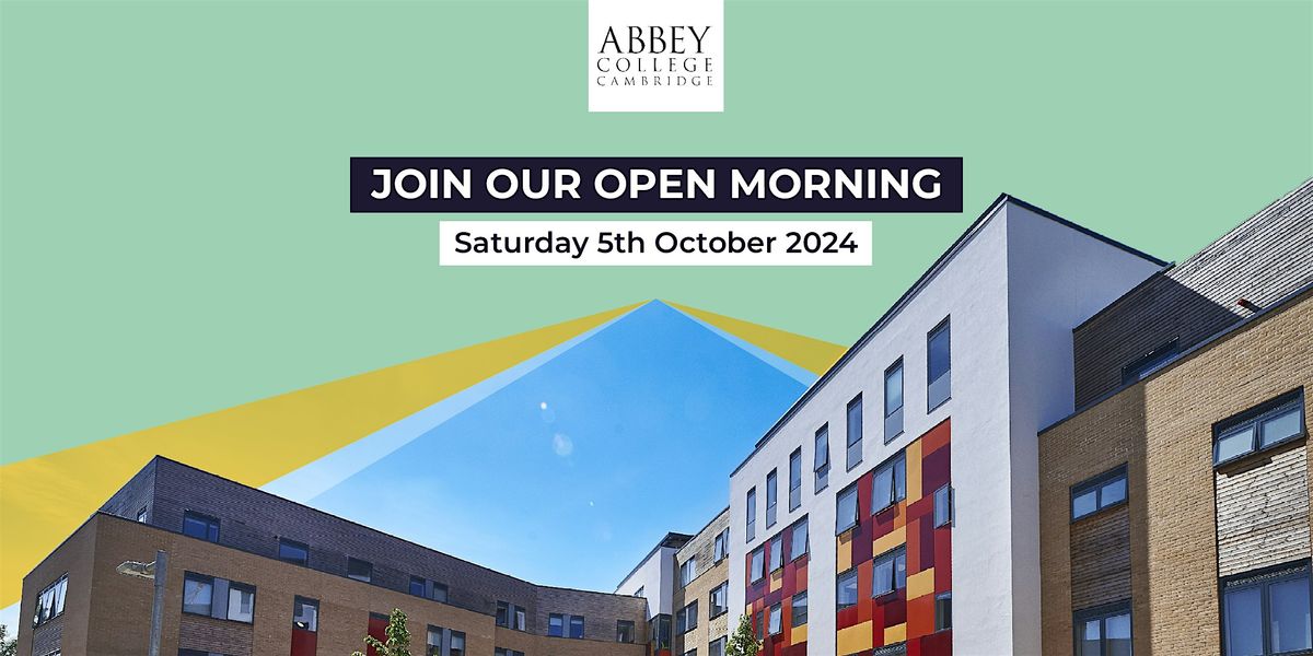 Abbey College Cambridge Open Morning