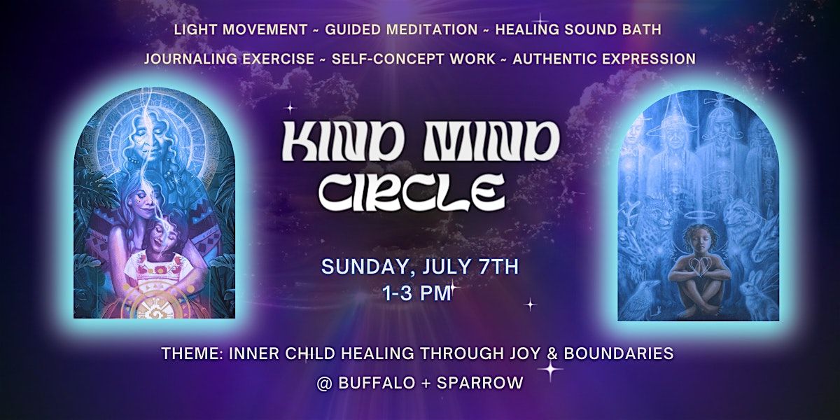 Kind Mind Circle: Inner Child Healing