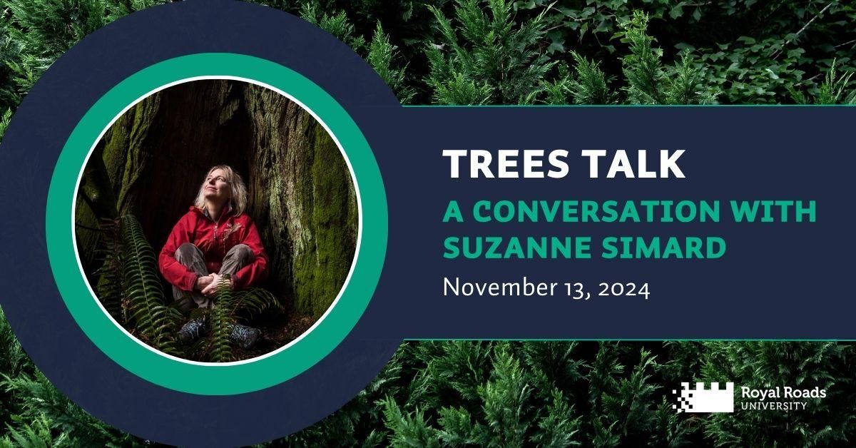 Trees Talk: A Conversation with Suzanne Simard