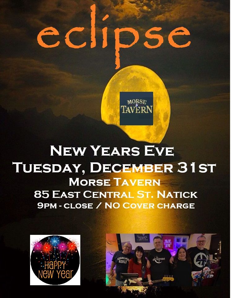 Eclipse - NYE at the Morse Tavern