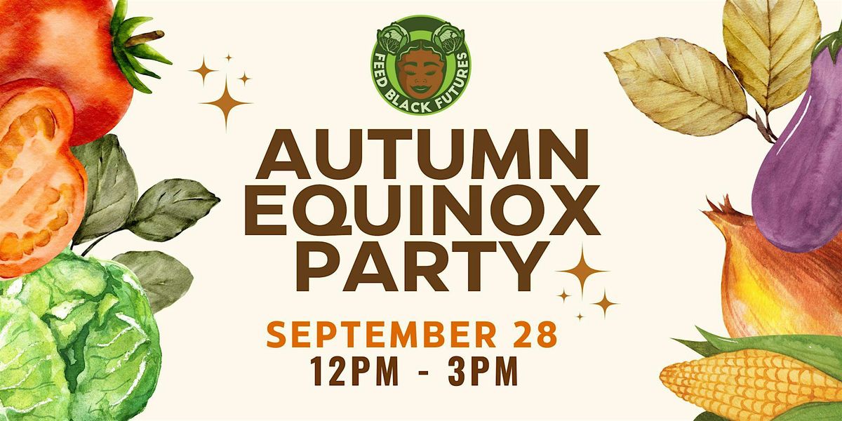 FBF Autumn Equinox Party