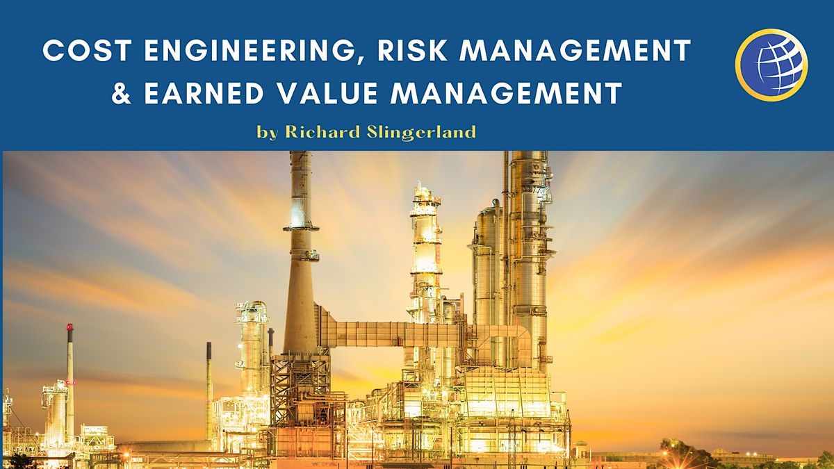 Cost Engineering, Risk Management & Earned Value Management, Kuala ...